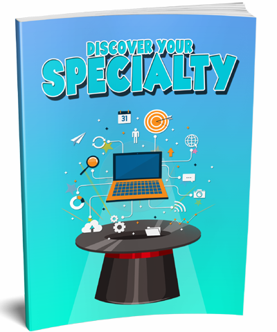 Discover Your Specialty